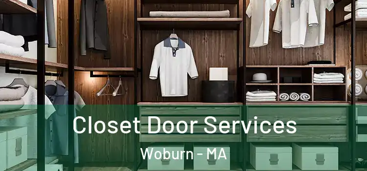  Closet Door Services Woburn - MA