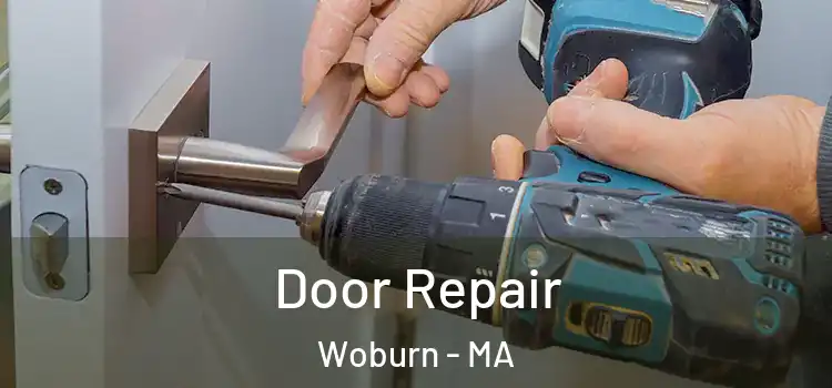 Door Repair Woburn - MA