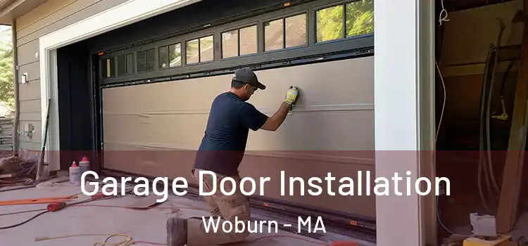  Garage Door Installation Woburn - MA