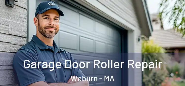  Garage Door Roller Repair Woburn - MA