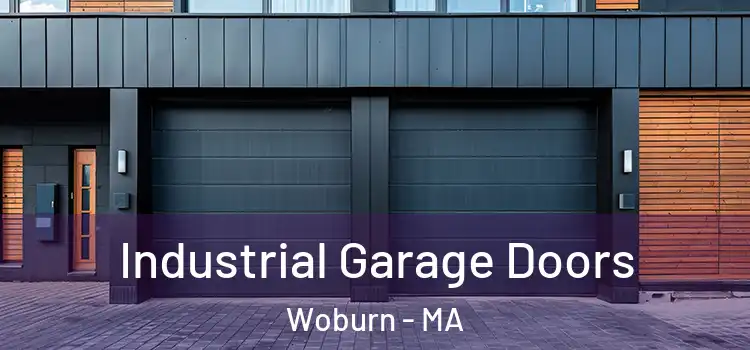  Industrial Garage Doors Woburn - MA