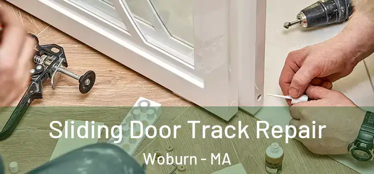  Sliding Door Track Repair Woburn - MA