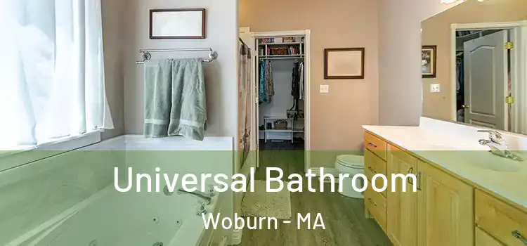 Universal Bathroom Woburn - MA